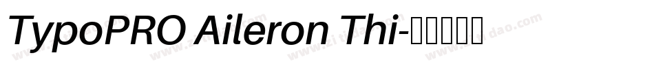 TypoPRO Aileron Thi字体转换